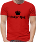 Poker king Mens T-Shirt