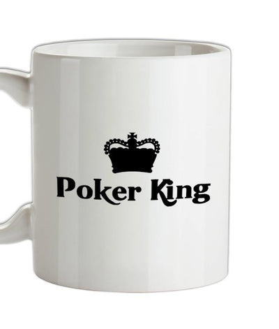 Poker king Ceramic Mug