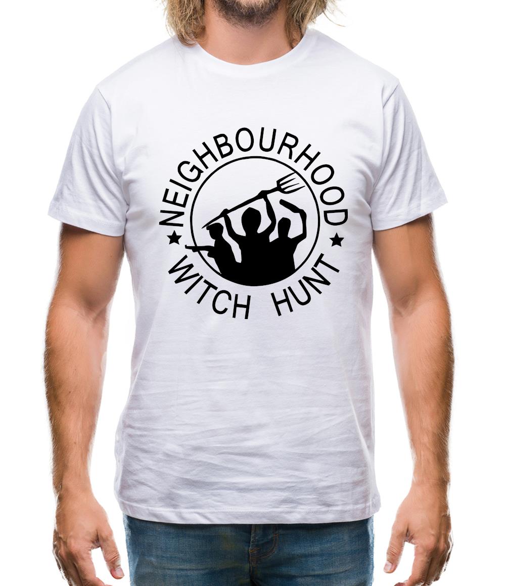 Neighbourhood witch hunt Mens T-Shirt