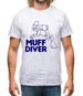 Muff Diver Mens T-Shirt