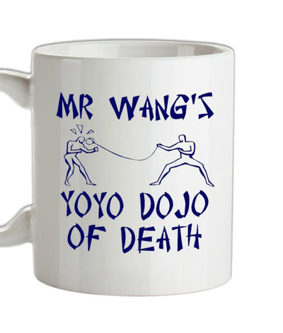 Mr Wang's yoyo dojo of death Ceramic Mug