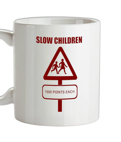 Slow Children 1000 points each Ceramic Mug