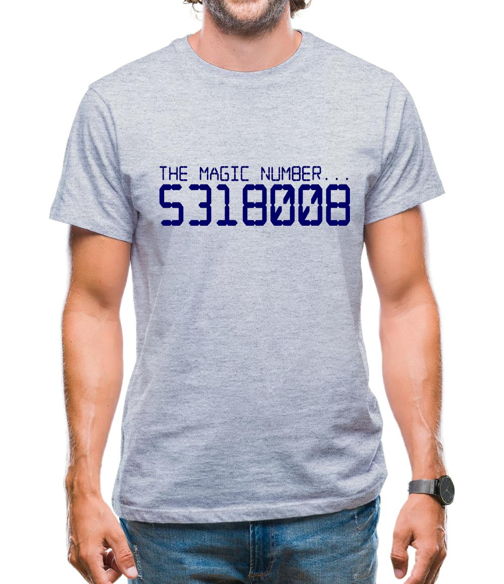 The magic number is Boobies Mens T-Shirt