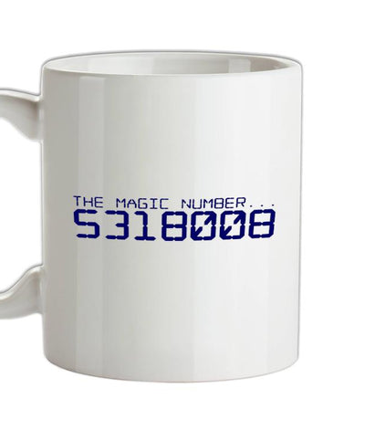 The magic number is Boobies Ceramic Mug