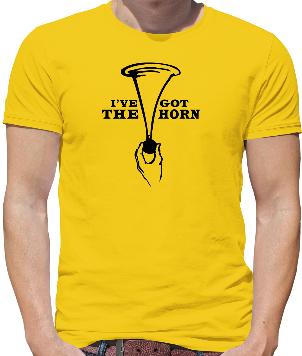 I have the horn and im not afraid to use it Mens T-Shirt