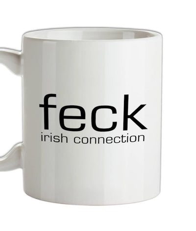 Feck - Irish Connection Ceramic Mug