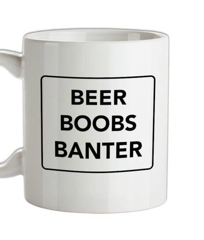Beer Boobs Banter Ceramic Mug