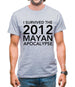 I Survived The 2012 Mayan Apocalypse Mens T-Shirt