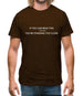 If You Can Read This You're Standing Too Close Mens T-Shirt