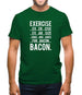Exercise Bacon Mens T-Shirt