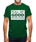 Full of Good Intentions Mens T-Shirt