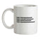 The premiership, the championship, the sinkingship, the abandonship Ceramic Mug