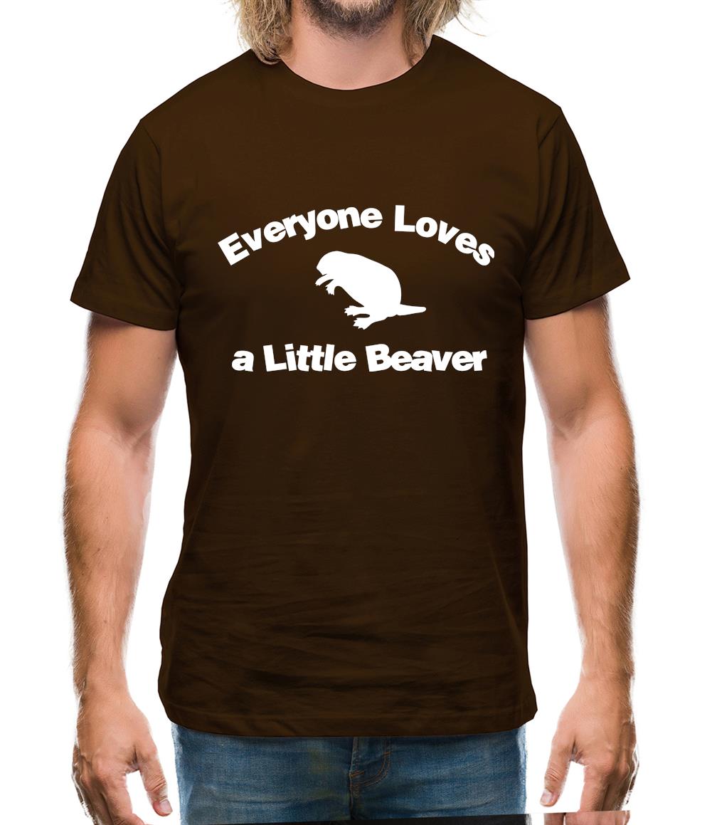 Everyone Loves a Little Beaver Mens T-Shirt