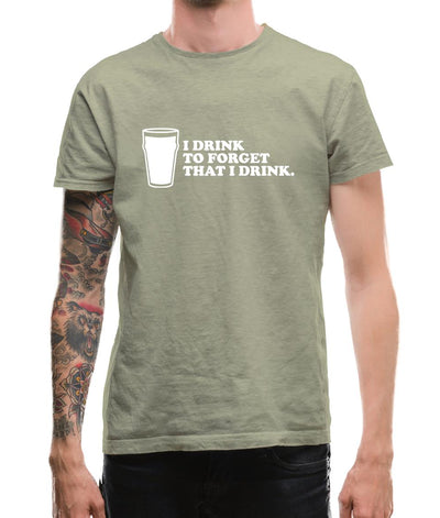 I Drink To Forget That I Drink Mens T-Shirt