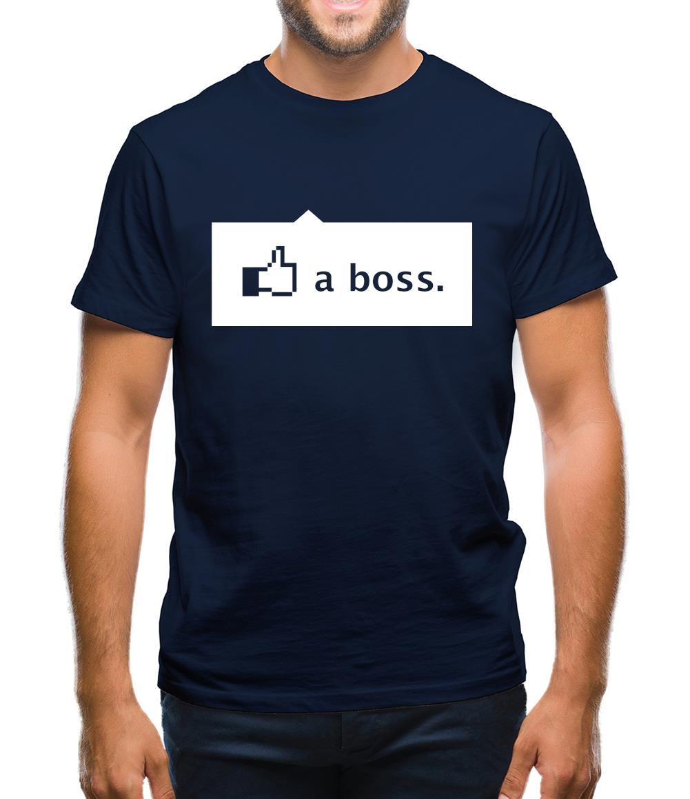 Like A Boss Mens T-Shirt