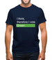 I Think, Therefore I Vote Green Mens T-Shirt