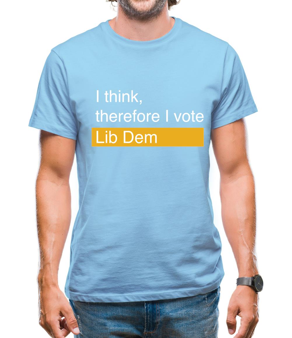 I Think, Therefore I Vote Lib Dem Mens T-Shirt