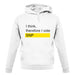 I Think, Therefore I Vote Snp unisex hoodie