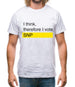 I Think, Therefore I Vote Snp Mens T-Shirt