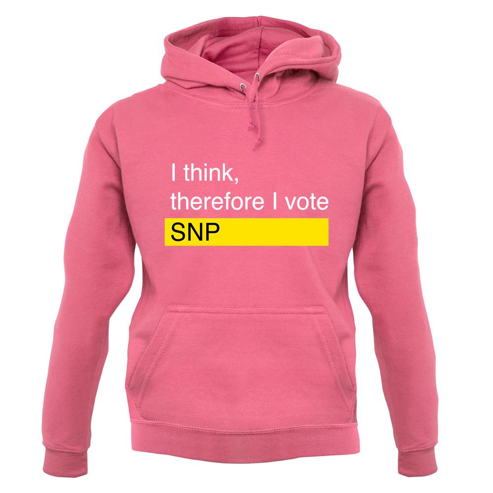 I Think, Therefore I Vote Snp unisex hoodie