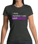 I Think, Therefore I Vote Ukip Womens T-Shirt