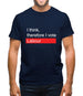 I Think, Therefore I Vote Labour Mens T-Shirt
