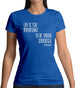 Life Is Too Important To Be Taken Seriously Womens T-Shirt