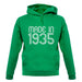 Made In 1935 unisex hoodie