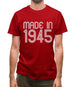 Made In 1945 Mens T-Shirt