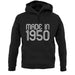 Made In 1950 unisex hoodie