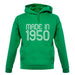 Made In 1950 unisex hoodie