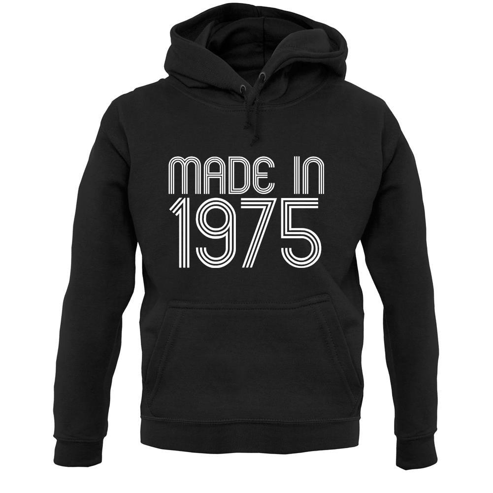 Made In 1975 Unisex Hoodie