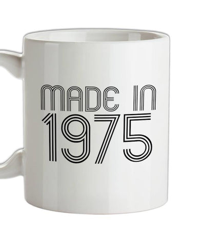 Made In 1975 Ceramic Mug