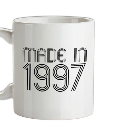 Made In 1997 Ceramic Mug