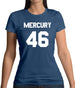 Mercury 46 Womens T-Shirt