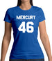 Mercury 46 Womens T-Shirt