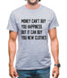 Money Can't Buy Happiness It Can Buy Clothes Mens T-Shirt