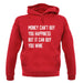 Money Can't Buy Happiness But It Can Buy Wine unisex hoodie