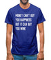 Money Can't Buy Happiness But It Can Buy Wine Mens T-Shirt