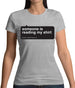 Someone Is Reading My Shirt Womens T-Shirt