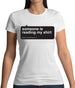 Someone Is Reading My Shirt Womens T-Shirt