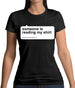 Someone Is Reading My Shirt Womens T-Shirt